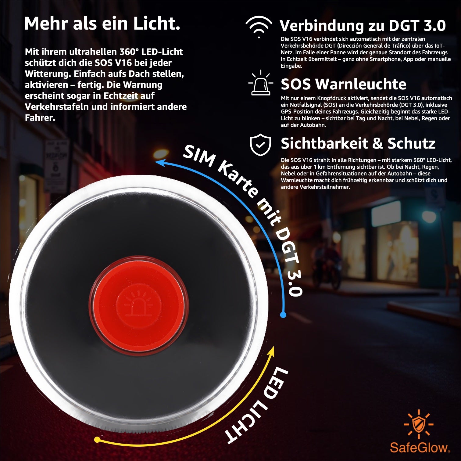 Notlicht Warnleuchte V16 mit DGT 3.0 & SIM Karte - Warndreieck für StVO - Auto & Motorrad Safeglow®