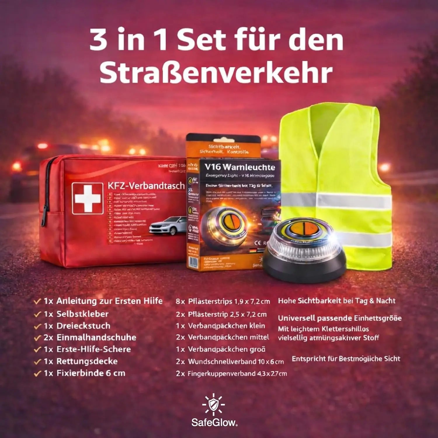 3 in 1 - Auto Erste Hilfe Set 2026 -  V16 Leuchte & KFZ Verbandskasten Pkw & Warnweste & Set - Autozubehör & Pannenset & Unfall - Geprüft & Norm Safeglow®