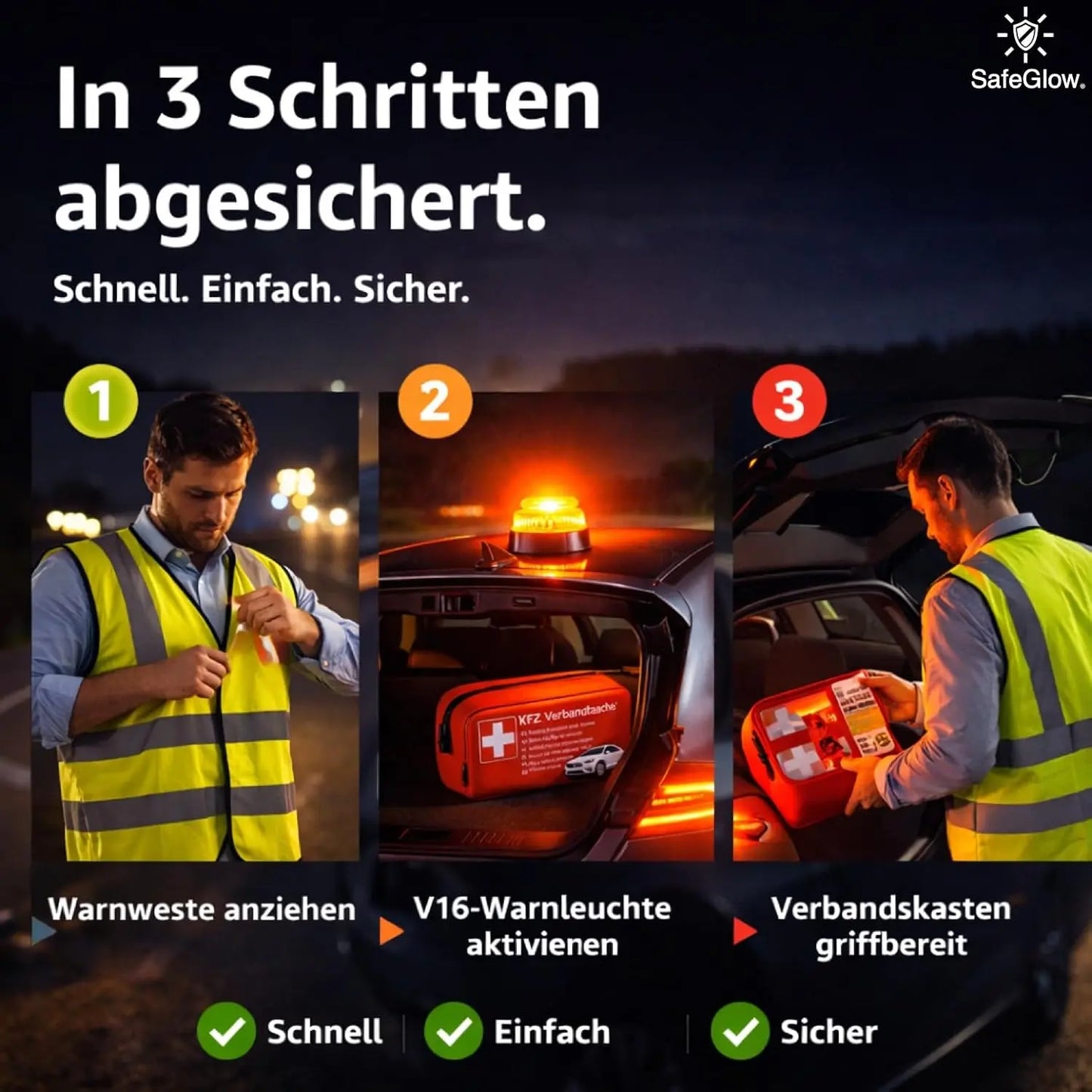 3 in 1 - Auto Erste Hilfe Set 2026 -  V16 Leuchte & KFZ Verbandskasten Pkw & Warnweste & Set - Autozubehör & Pannenset & Unfall - Geprüft & Norm Safeglow®